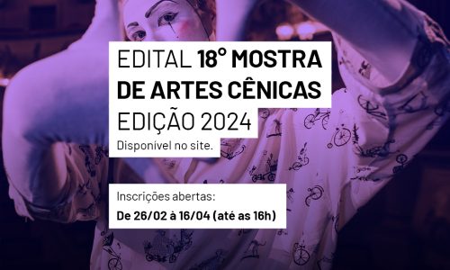 Post_Edital_18°_Mostra_de_Artes_Cênicas